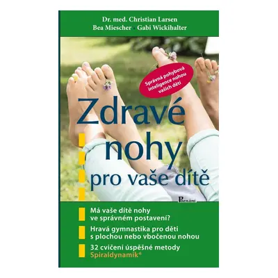 Zdravé nohy pro vaše dítě - Christian Larsen