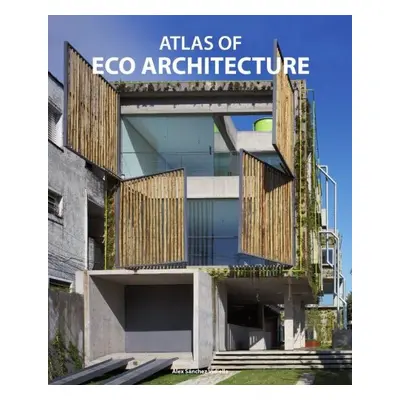 Atlas of Eco Architecture - Álex Sánchez Vidiella