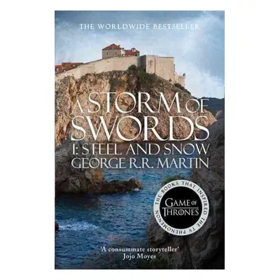 A Storm of Swords: Part 1: Book 3 of a Song of Ice and Fire - George Raymond Richard Martin