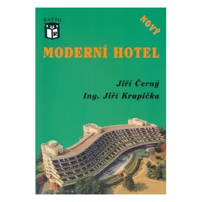 Nový moderní hotel - Jiří Černý