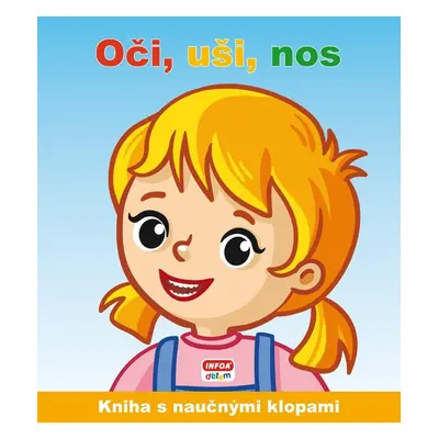 Naučné klapky - Oči, uši, nos