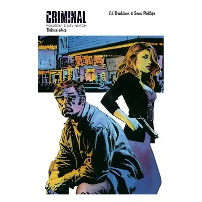 Criminal 2 - Poslední z nevinných - Ed Brubaker