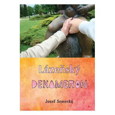 Lázenský dekameron - Josef Semecký