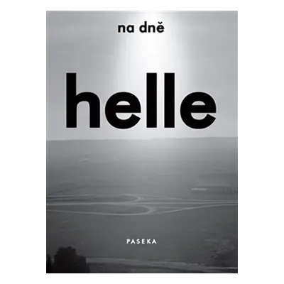 Na dně - Helle Helle