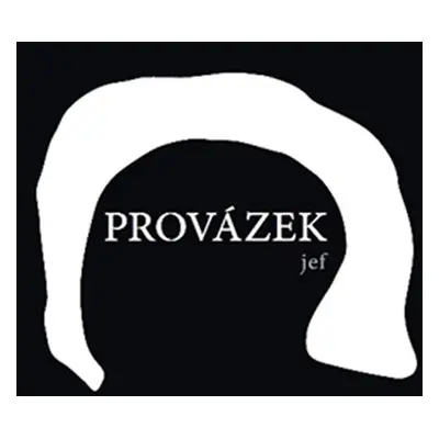 Provázek - Jef Kratochvíl