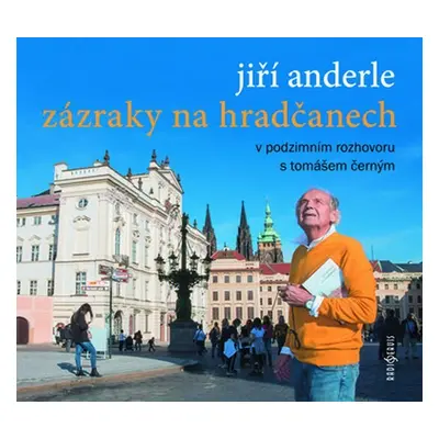 Zázraky na Hradčanech - CD - Jiří Anderle