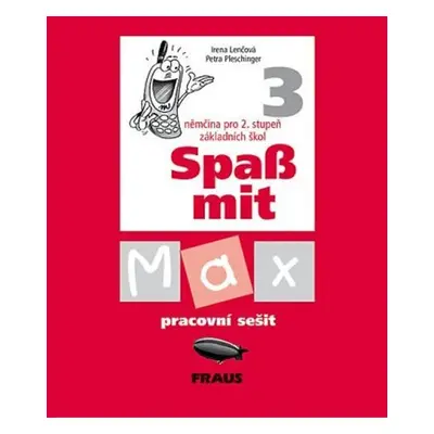 Spaß mit Max 3 - pracovní sešit - kolektiv autorů