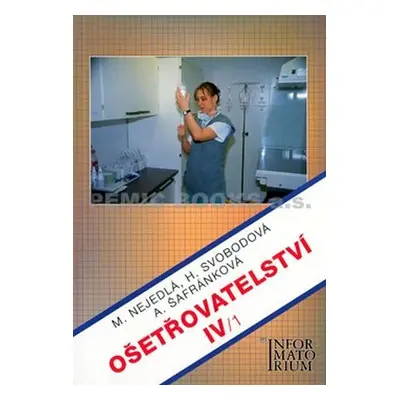 Ošetřovatelství IV/1 - M. Nejedlá