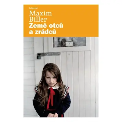 Země otců a zrádců - Maxim Biller