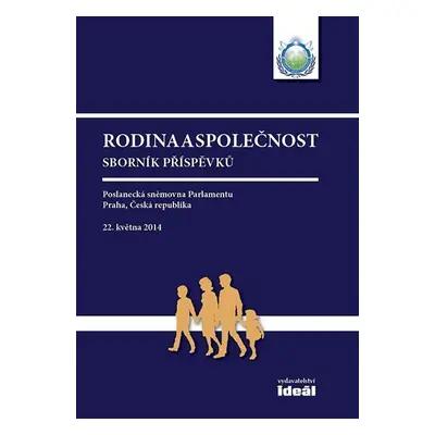 Rodina a společnost - Sborník přednášek - kolektiv autorů