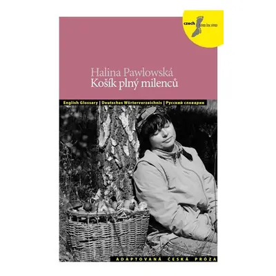 Košík plný milenců a jiné povídky + CD - Halina Pawlowská