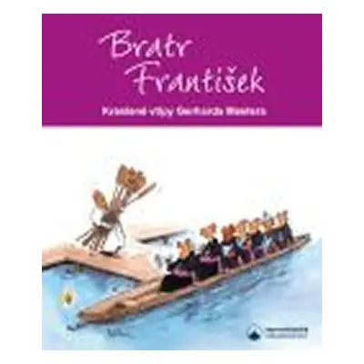 Bratr František - Kreslené vtipy Gerharda Mestera - Gerhard Mester