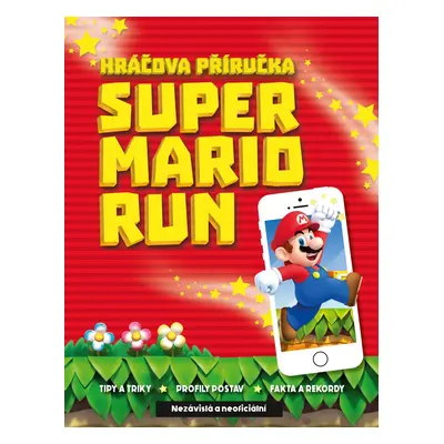 Super Mario Run - Kolektiv autorů