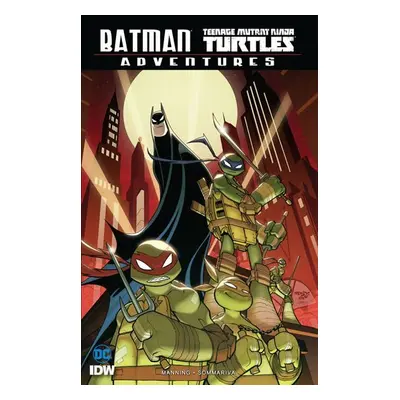 Batman/Želvy nindža Adventures - Matthew K. Manning