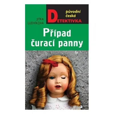 Případ čurací panny - Jitka Ludvíková