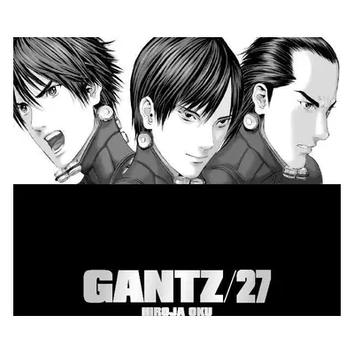 Gantz 27 - Hiroja Oku