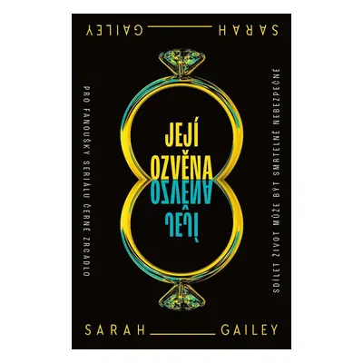 Její ozvěna - Sarah Gailey