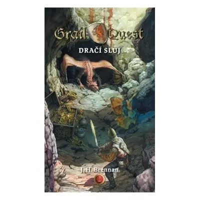 Dračí sluj - Grailquest 2 - J. H. Brennan