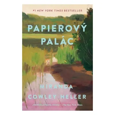 Papierový palác - Miranda Cowley Heller