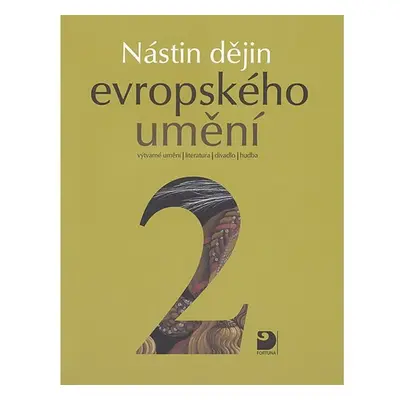 Nástin dějin evropského umění II. - Období raného novověku - Jiří Tušl