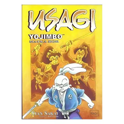 Usagi Yojimbo - Matka hor - Stan Sakai