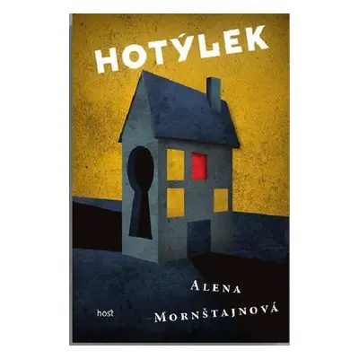 Hotýlek, 1. vydání - Alena Mornštajnová