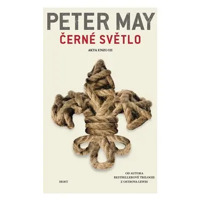 Černé světlo, 1. vydání - Peter May