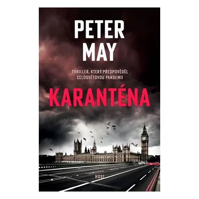 Karanténa, 1. vydání - Peter May