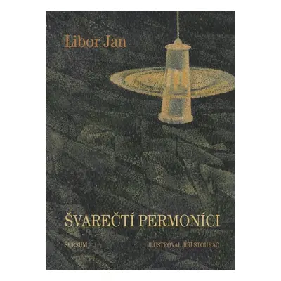 Švarečtí permoníci - Libor Jan