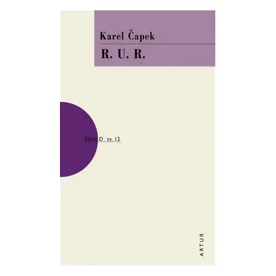 R. U. R., 5. vydání - Karel Čapek