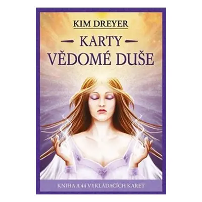 Karty vědomé duše - kniha a 44 karet - Kim Dreyer