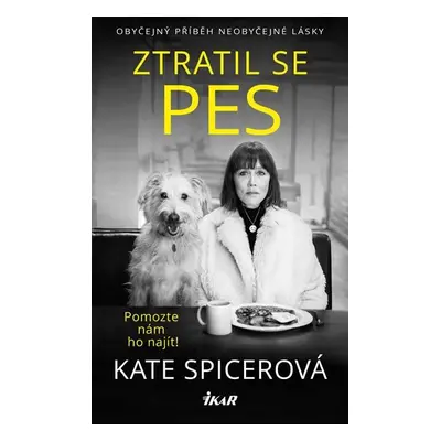 Ztratil se pes - Kate Spicerová