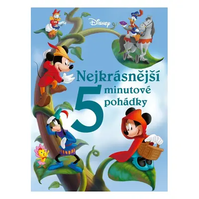 Disney - Nejkrásnější 5minutové pohádky, 1. vydání - Walt Disney