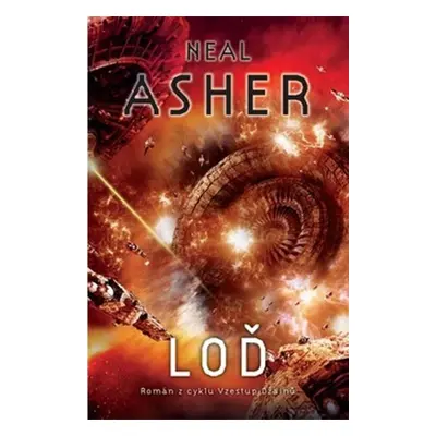 Loď - Vzestup Džainu 2 - Neal Asher