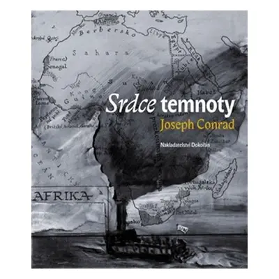 Srdce temnoty - Joseph Conrad