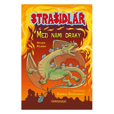 Strašidlář - Mezi námi draky - Hynek Klimek