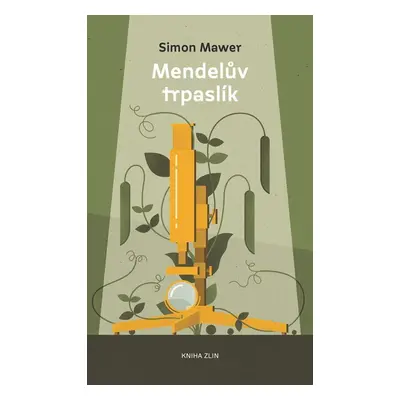 Mendelův trpaslík - Simon Mawer