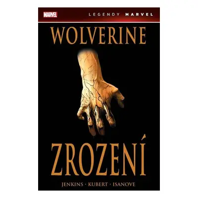 Wolverine - Zrození - Paul Jenkins