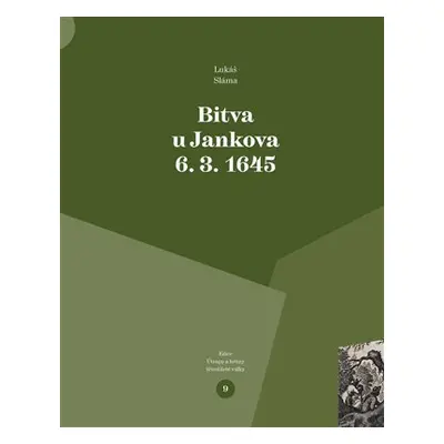 Bitva u Jankova 6. 3. 1645 - Lukáš Sláma