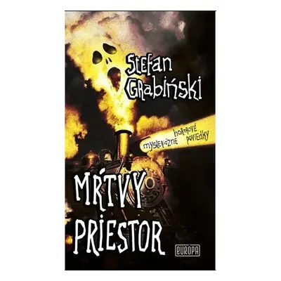 Mŕtvy priestor - Stefan Grabinski