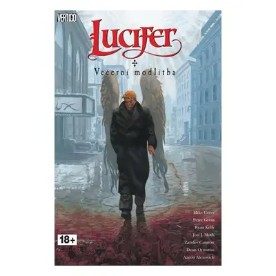 Lucifer 11 - Večerní modlitba - Mike Carey