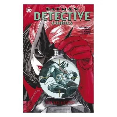 Batman Detective Comics 6 - Stín nad netopýry - James Tynion IV.