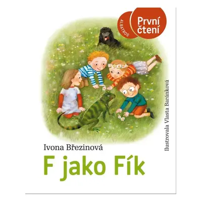 F jako Fík - První čtení - Ivona Březinová