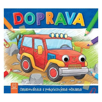 Doprava - Omalovánka s pohyblivýma očkama