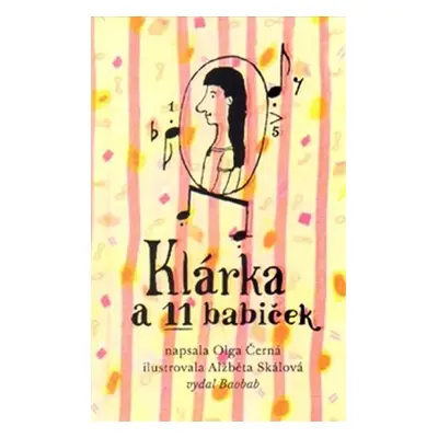 Klárka a 11 babiček - Olga Černá