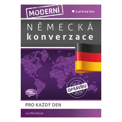 Moderní německá konverzace pro každý den - Iva Michňová