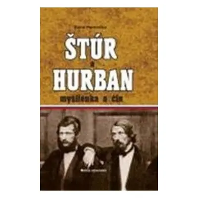 Štúr a Hurban - Pavol Parenička