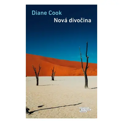 Nová divočina - Diane Cook