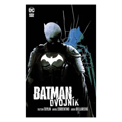 Batman - Dvojník 1-3 - kolektiv autorů