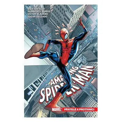 Amazing Spider-Man 2 - Přátelé a protivníci - Nick Spencer